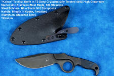 "Kairos" Tactical, Counterterrorism Knife, obverse side view in T3 cryogenically treated 440C high chromium martensitic stainless steel blade, 304 stainless steel bolsters, blue and black G10 fiberglass epoxy composite handle, hybrid tension-locking tab-lock sheath in kydex, anodized aluminium, stainless steel and titanium